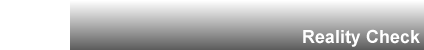 Reality Check