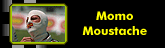 Momo Moustache
