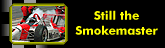 still smoke master