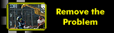 remove problem