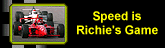 speed is Richie's game