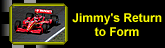 Jimmy returns to form