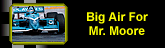 Big Airfor Moore