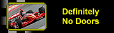 no doors