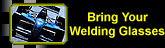 bring welding glasses