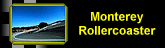 monterey rollercoaster