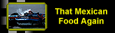 damn mexican food